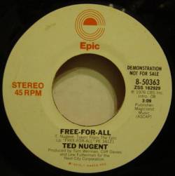 Ted Nugent : Free for All (Single)